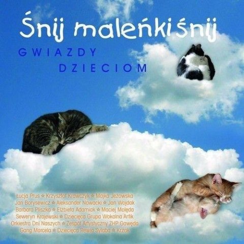 Śnij maleńki śnij CD