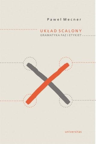 Układ scalony. Gramatyka faz i etykiet