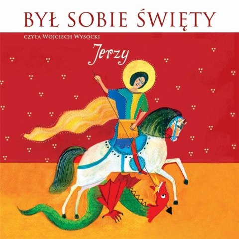 Był sobie święty Jerzy. Audiobook