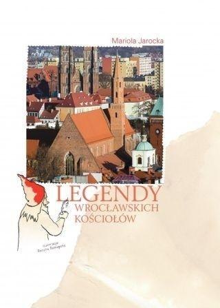 Legendy wrocławskich kościołów