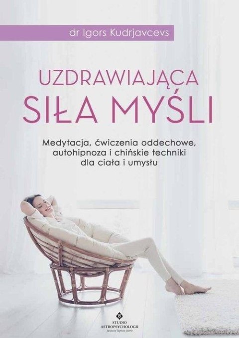 Uzdrawiająca siła myśli