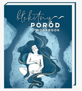 Błękitny poród. Workbook