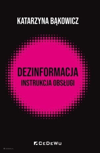 Dezinformacja - instrukcja obsługi