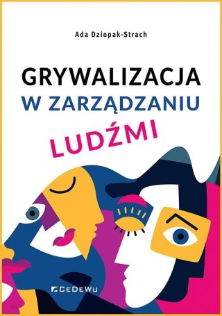 Grywalizacja w zarządzaniu ludźmi