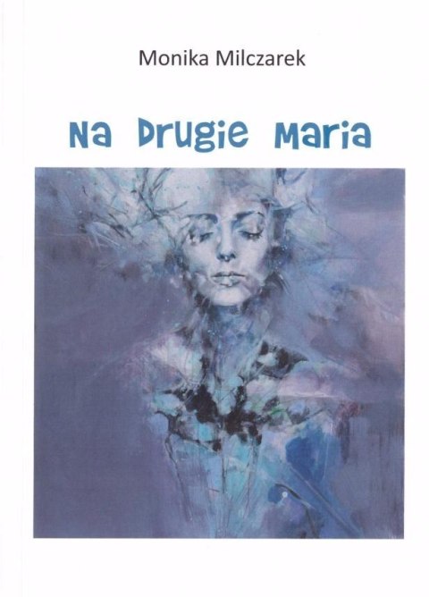 Na drugie Maria