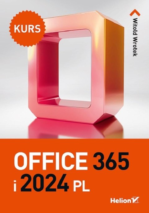 Office 365 i 2024 PL. Kurs