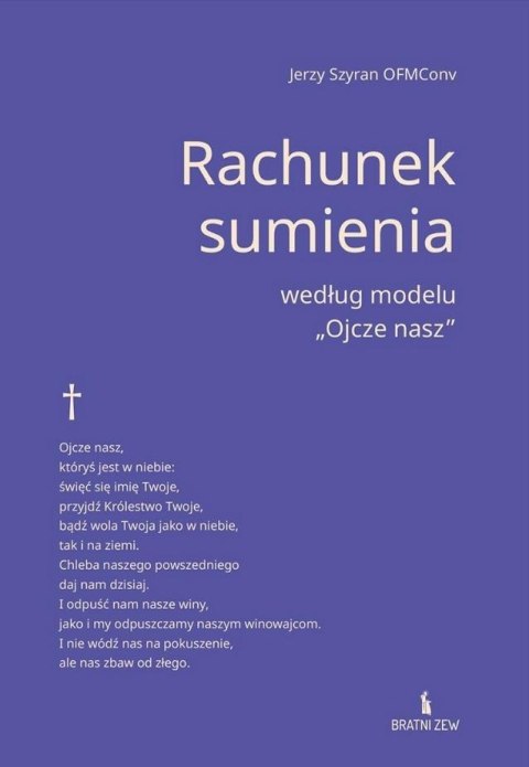 Rachunek sumienia według modelu "Ojcze nasz"