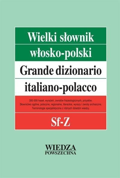 Wielki słownik włosko-polski T.4 Sf-Z