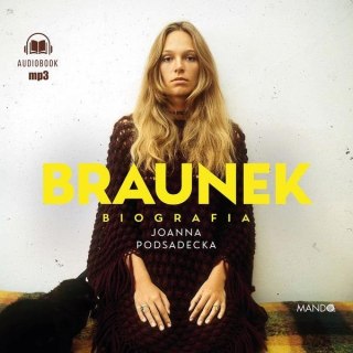 Braunek. Biografia.Audiobook