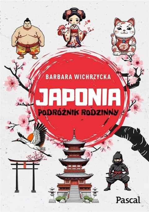 Japonia. Podróżnik rodzinny