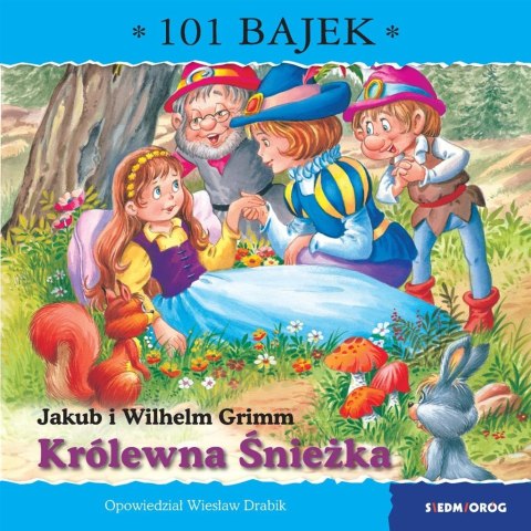 Królewna Śnieżka. 101 bajek