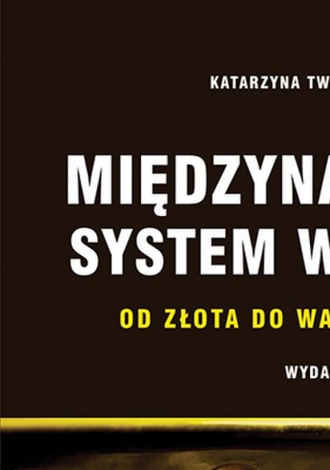 Międzynarodowy system walutowy w.2