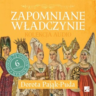 Pakiet: Zapomniane władczynie audiobook (6CD)