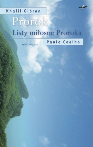 Prorok. Listy miłosne Proroka