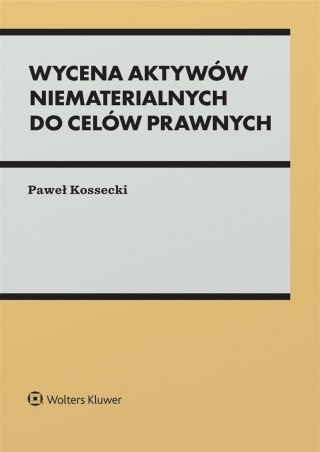 Wycena aktywów niematerialnych do celów prawnych