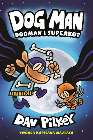 Dogman T.4 Dogman i Superkot