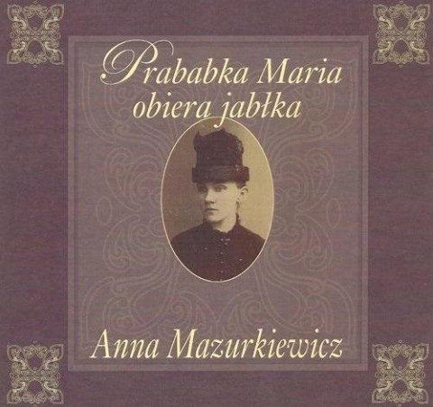 Prababka Maria obiera jabłka