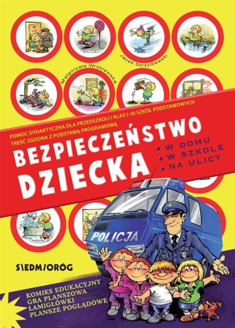 Bezpieczeństwo dziecka w domu w szkole na ulicy