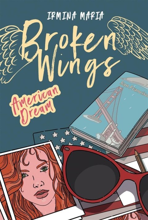 Broken Wings T.2 American Dream