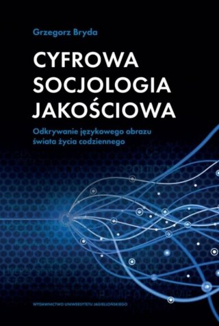 Cyfrowa socjologia jakościowa