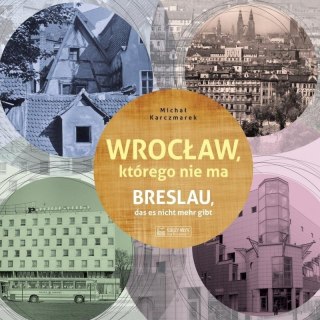 Wrocław, którego nie ma