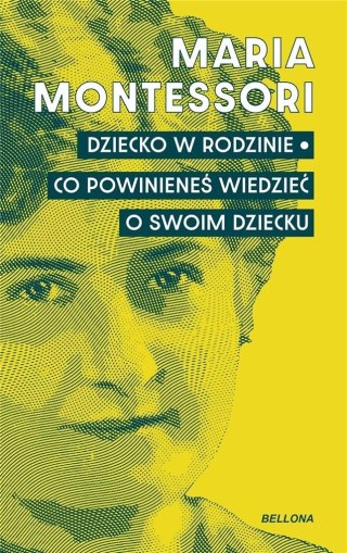 Dziecko w rodzinie. Co powinieneś wiedzieć..