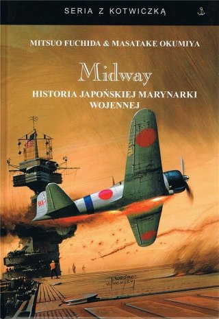 Midway. Historia japońskiej marynarki wojennej w.3