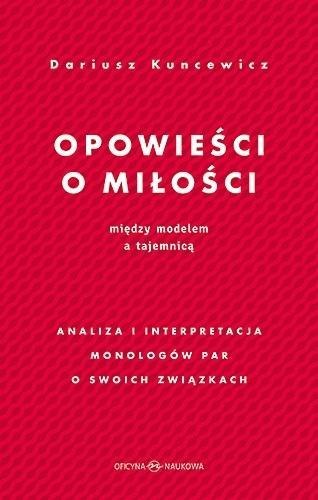 Opowieści o miłości. Między modelem a tajemnicą