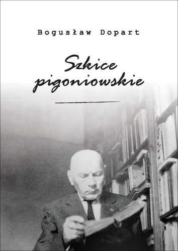 Szkice pigoniowskie