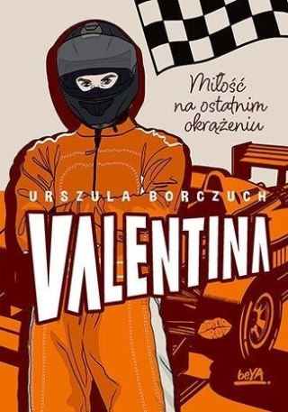 Valentina. Miłość na ostatnim okrążeniu