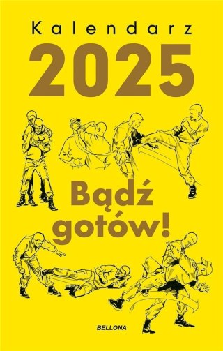 Kalendarz 2025 Bądź gotów!