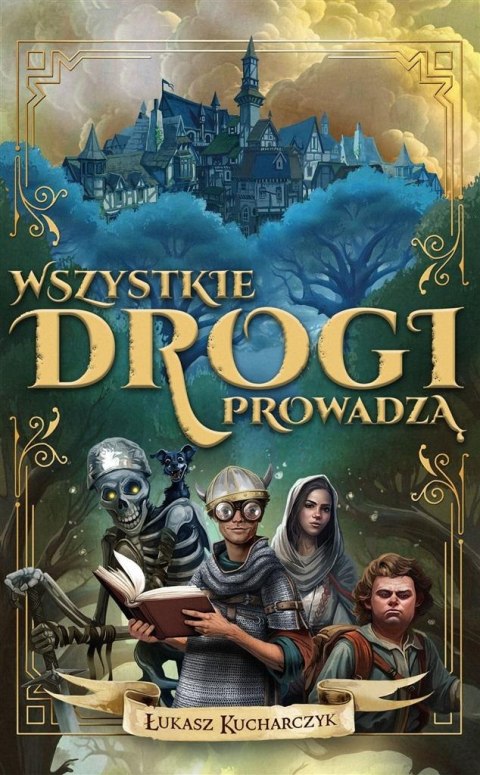 Wszystkie drogi prowadzą