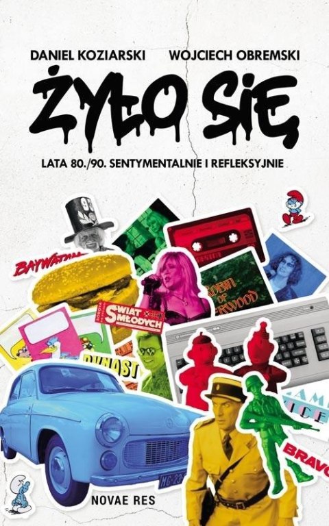 Żyło się. Lata 80./90. sentymentalnie i refleksyjn