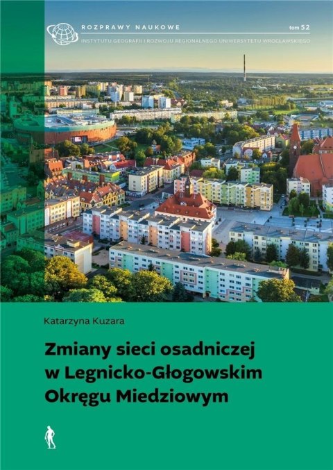 Zmiany sieci osadniczej w Legnicko-Głogowskim...