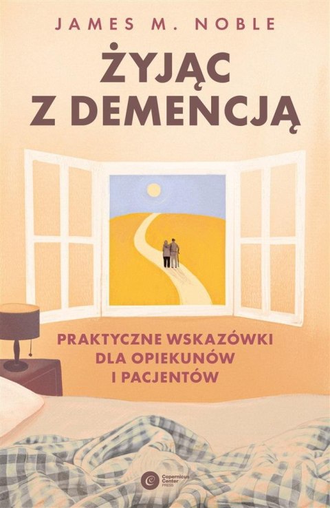 Żyjąc z demencją. Praktyczne wskazówki...