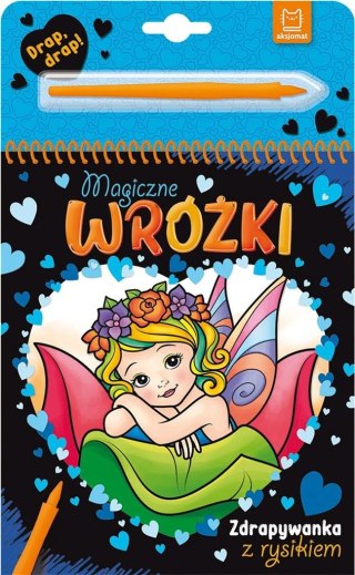 Magiczne wróżki. Zdrapywanka z rysikiem