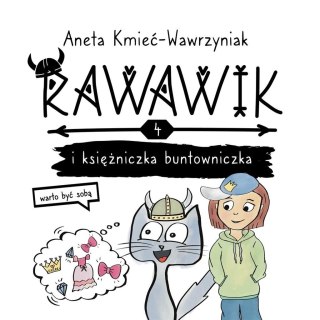 Uniwersum Rawawika T.4 Rawawik i księżniczka...