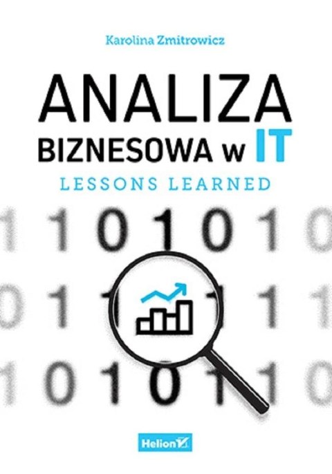 Analiza biznesowa w IT. Lessons learned