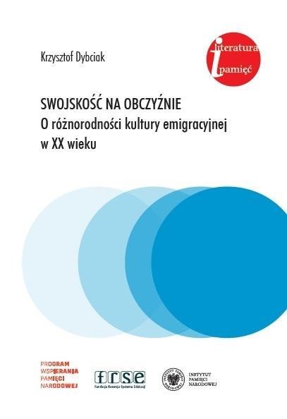 Swojskość na obczyźnie. O różnorodności kultury...