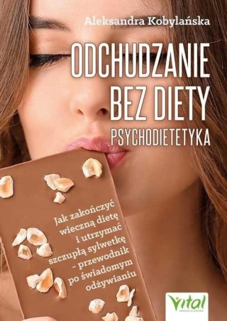 Odchudzanie bez diety - psychodietetyka