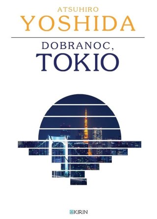 Dobranoc, Tokio