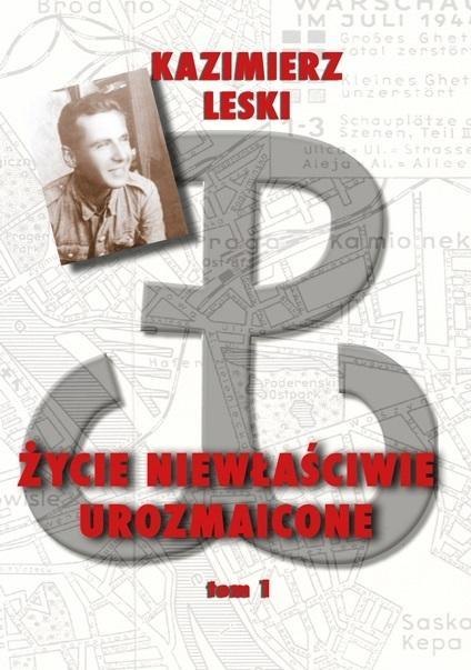 Życie niewłaściwie urozmaicone T.1