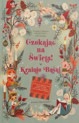 Czekając na Święta! W krainie baśni