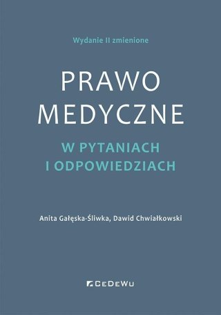 Prawo medyczne w pytaniach i odpowiedziach w.2