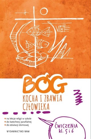 Katechizm SP 5-6 Bóg kocha i zbawia... ćw