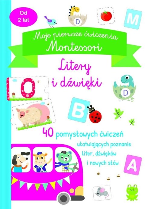 Moje pierwsze ćwiczenia Montessori. Litery i...