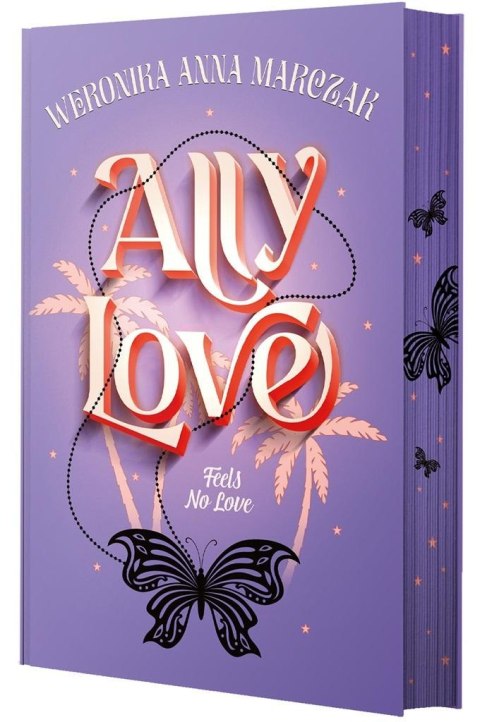 Ally Love Feels No Love T.1