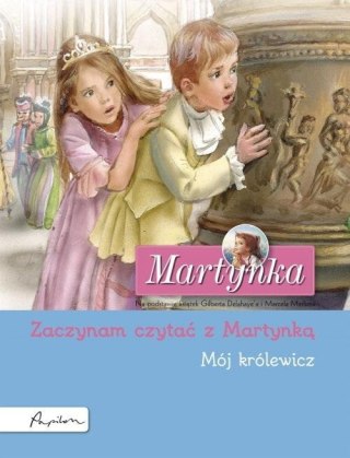 Martynka. Mój królewicz