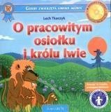 O pracowitym osiołku i królu lwie +CD