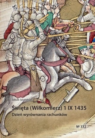 Święta (Wiłkomierz) 1 IX 1435. Dzień wyrównania...